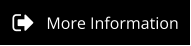 More Information